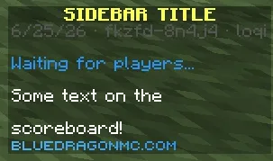 A sidebar with the lines "Waiting for players...", "Some text on the", and "scoreboard!".